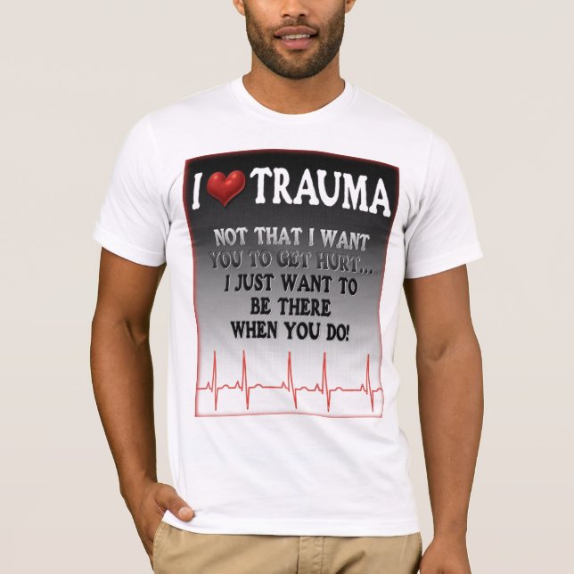 I Heart Trauma T-Shirt (Front)