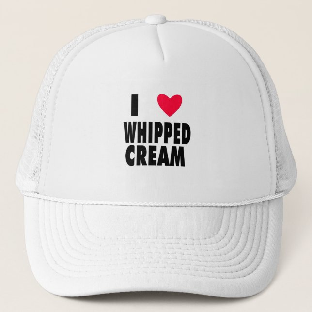 i heart WHIPPED CREAM Trucker Hat (Front)