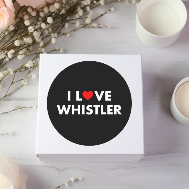 I Heart Whistler I Love Whistler Modern Text Dark  Classic Round Sticker (Creator Uploaded)