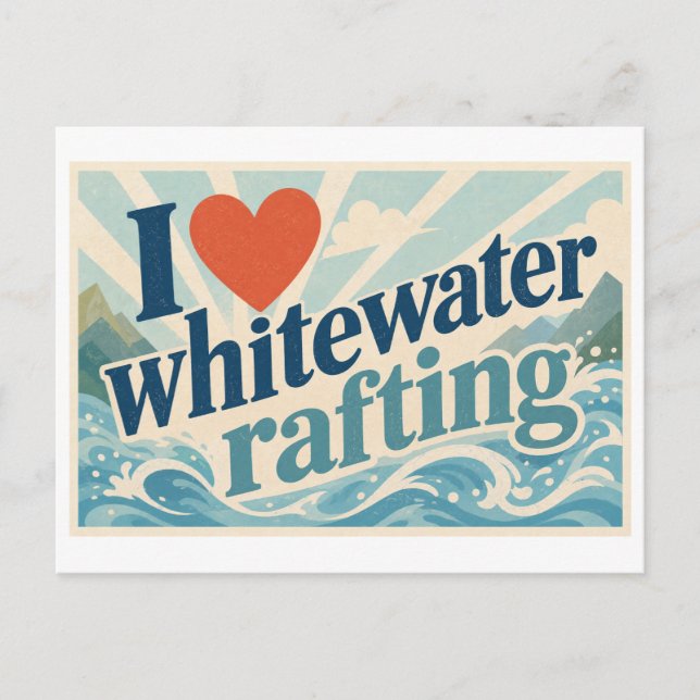 "I [Heart] Whitewater Rafting" Postcard (Front)