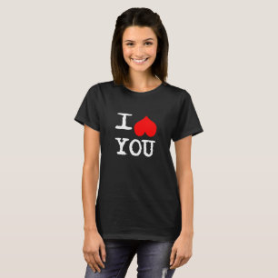 I Heart You Custom  Black T-Shirt