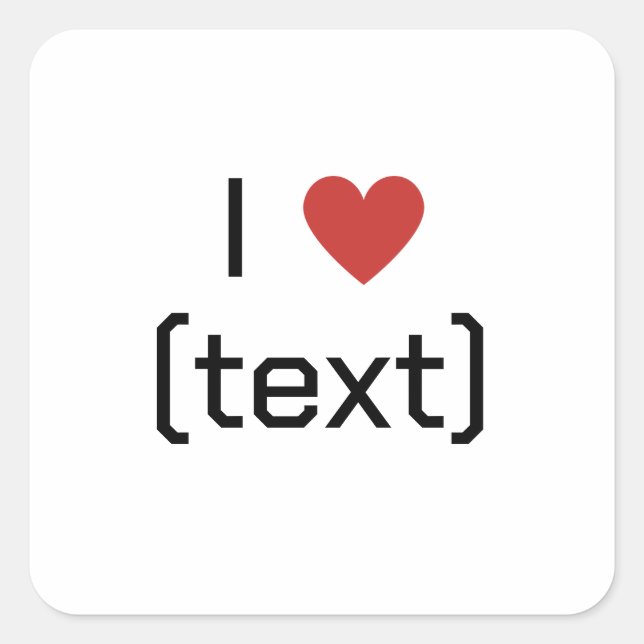 I Heart Your Text Custom Message Square Sticker (Front)