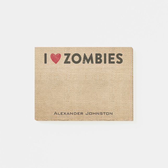 I heart Zombies Burlap Personalise Post-it Notes (Front)