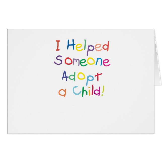 I helped someone adopt a child (Front Horizontal)
