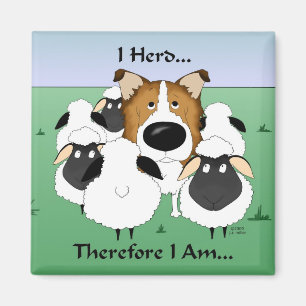 I Herd...Therefore I Am Magnet