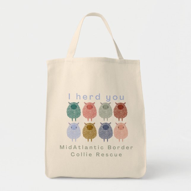 I herd you grocery tote bag (Front)