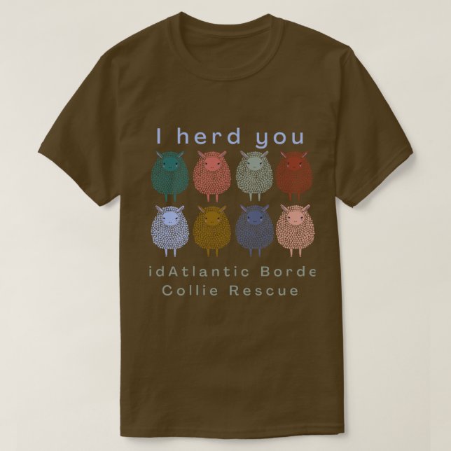 I herd you T-Shirt (Design Front)