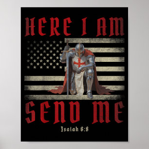 I Here Am Send Knights Templar Poster