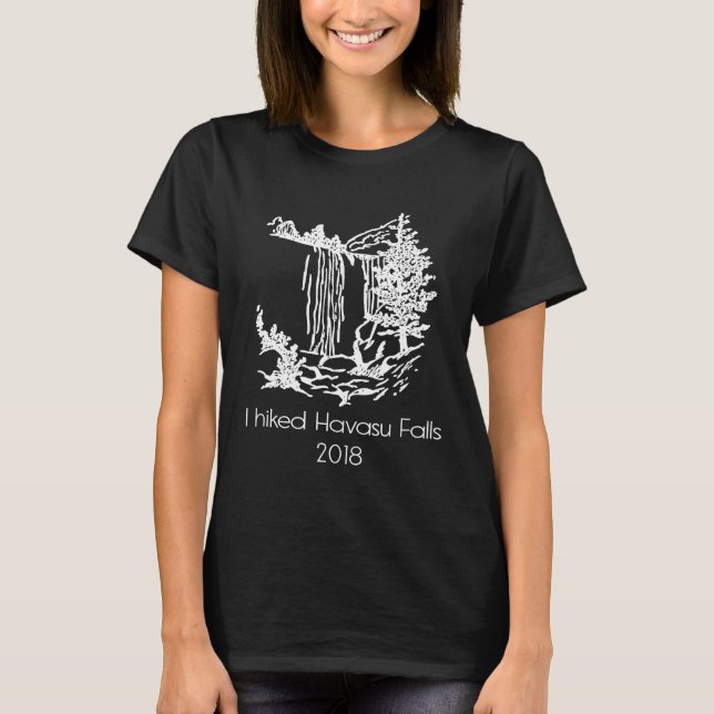 I Hiked Havasu Falls - Arizona Hiking Camping Tee4 T-Shirt (Front)