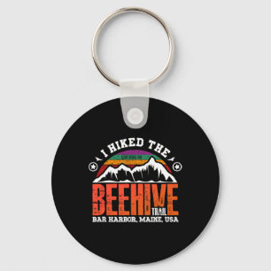 I Hiked The Beehive Trail - Acadia National Park Key Ring