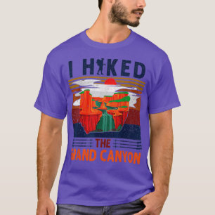I Hiked The Grand Canyon - Cool Retro Vintage T-Shirt