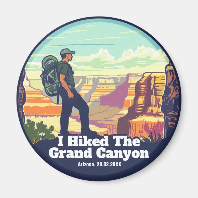 I Hiked The Grand Canyon National Park Arizona Magnet (Front)