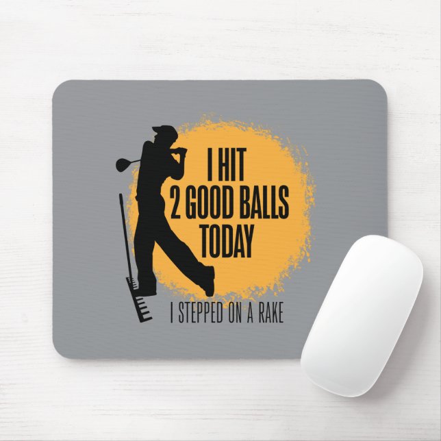 I Hit 2 Good Balls Today - funny golf Mouse Pad (With Mouse)