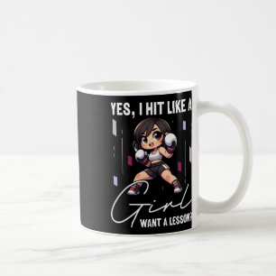 I Hit Like A Girl Want A Lesson Funny Kickboxing, Coffee Mug