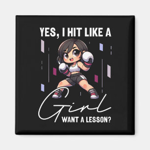 I Hit Like A Girl Want A Lesson Funny Kickboxing,  Magnet