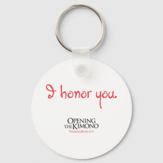 I Honour You Keychain