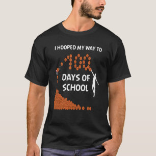 I Hooped My Way To 100 Days Of School Basketball P T-Shirt