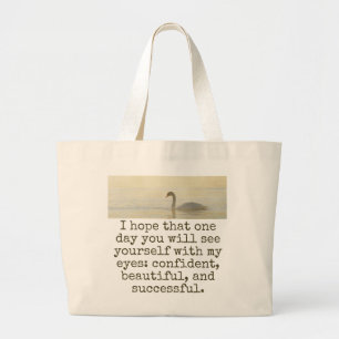 I Hope That One Day - Beauty Quote Large Tote Bag