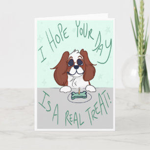 I Hope Your Day Is A Real Treat Dog Birthday Card