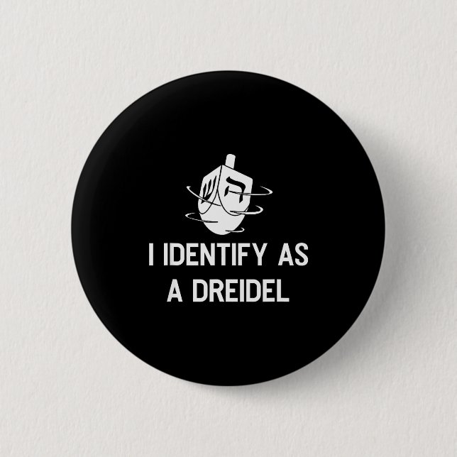I Identify As A Dreidel Funny Hanukkah Gelt Menora 6 Cm Round Badge (Front)