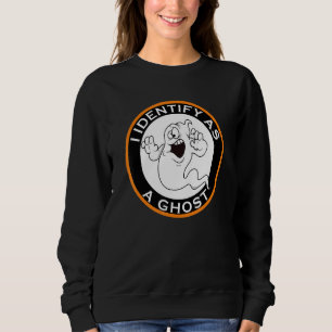 I Identify As A Ghost Womens Mens Halloween Sweatshirt