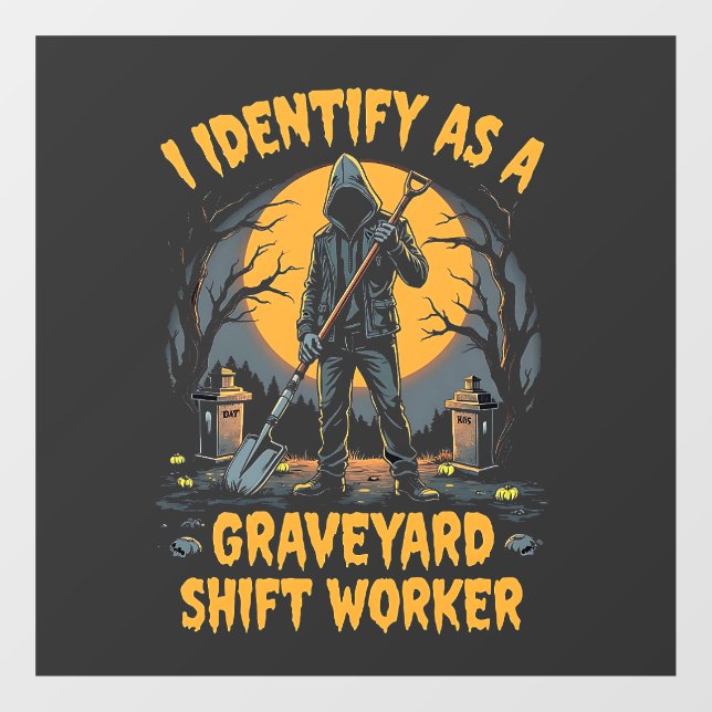 I Identify as a Graveyard Shift Worker Halloween (Sheet)