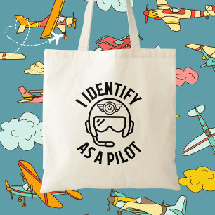 I Identify As A Pilot, Humour, Quote, BFF, Funny Tote Bag