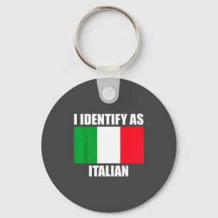 I Identify As Italian Funny Italy Flag Key Ring