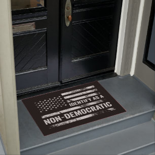 I Identify As Non Democratic American Flag Gift Doormat
