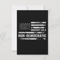 I Identify As Non Democratic American Flag Gift