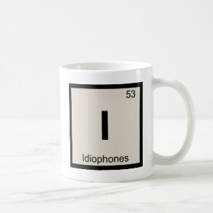 I - Idiophones Music Chemistry Periodic Table Coffee Mug