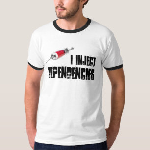 I inject dependencies T-Shirt