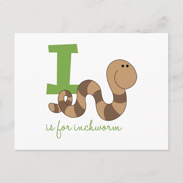 I Is For Inchworm Postcard (Front)