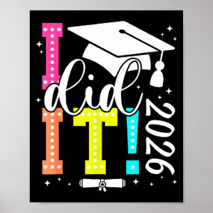I It Graduation Graduate Class Senior Poster