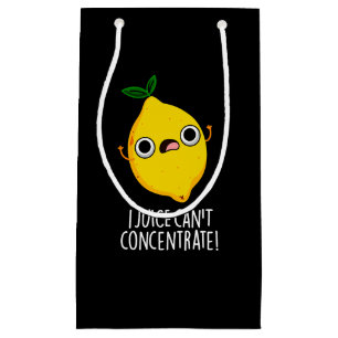 I Juice Can't Concentrate Funny Lemon Pun Dark BG Small Gift Bag