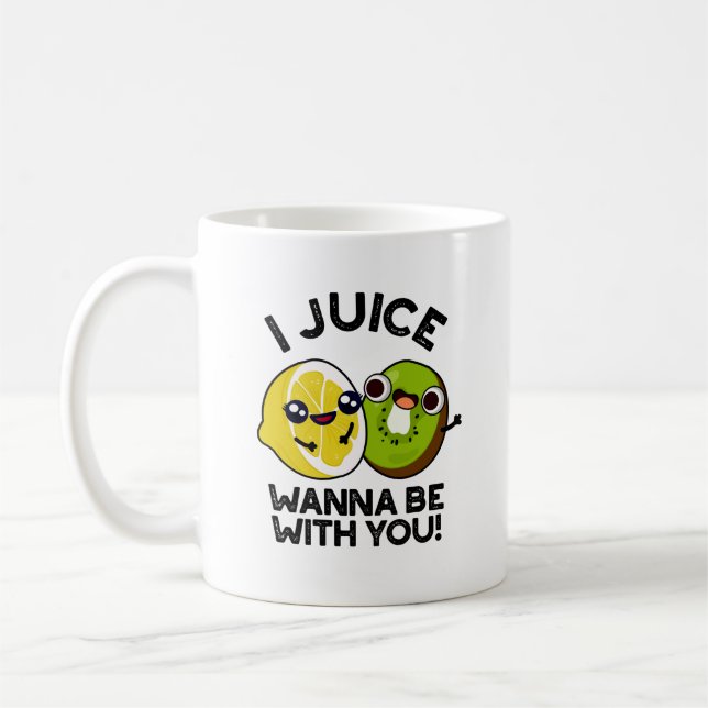 I Juice Wanna Be With You Funny Fruit Pun  Coffee Mug (Left)