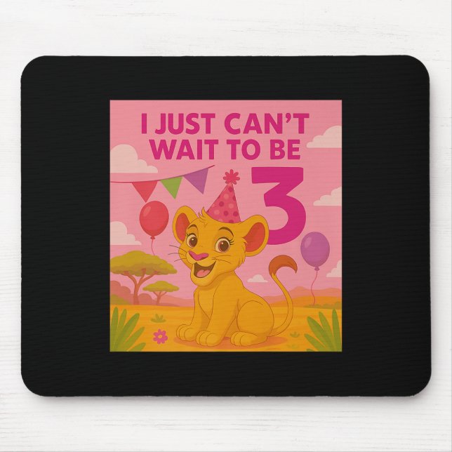 I Just Can't Wait To Be 3 Premium  Mouse Pad (Front)