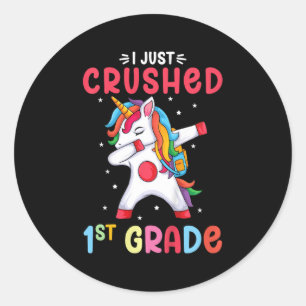 I Just Crushed 1st Grade Girls Graduation Unicorn Classic Round Sticker