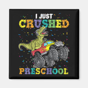 I Just Crushed Preschool Dinosaur T-rex Gaming Mon Magnet