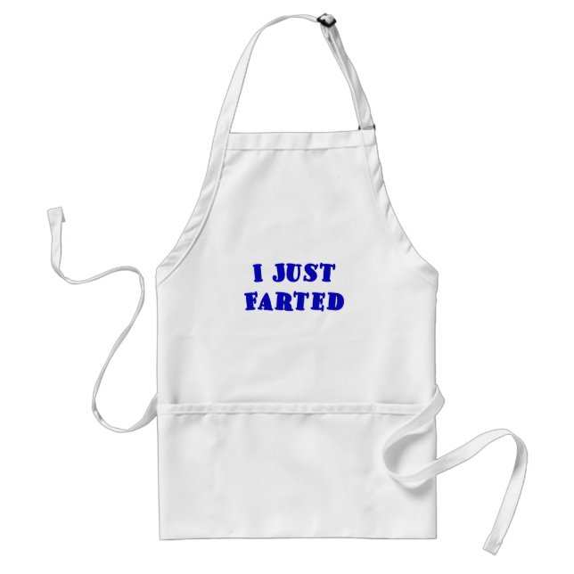 I Just Farted Standard Apron (Front)