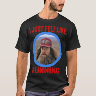 I just felt like running circle Classic TShirt