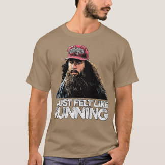I just felt like running T-Shirt