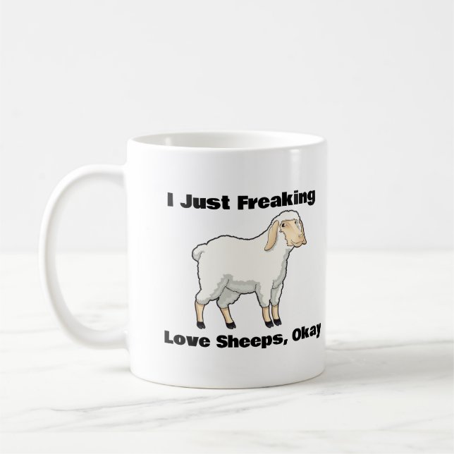 I Just Freaking Love Sheeps, Okay Coffee Mug (Left)
