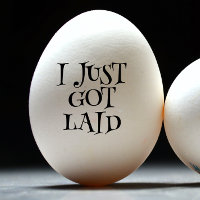 I just got laid egg stamp