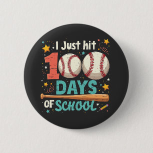 I Just Hit 100 Days of School 100 Days Baseball 6 Cm Round Badge