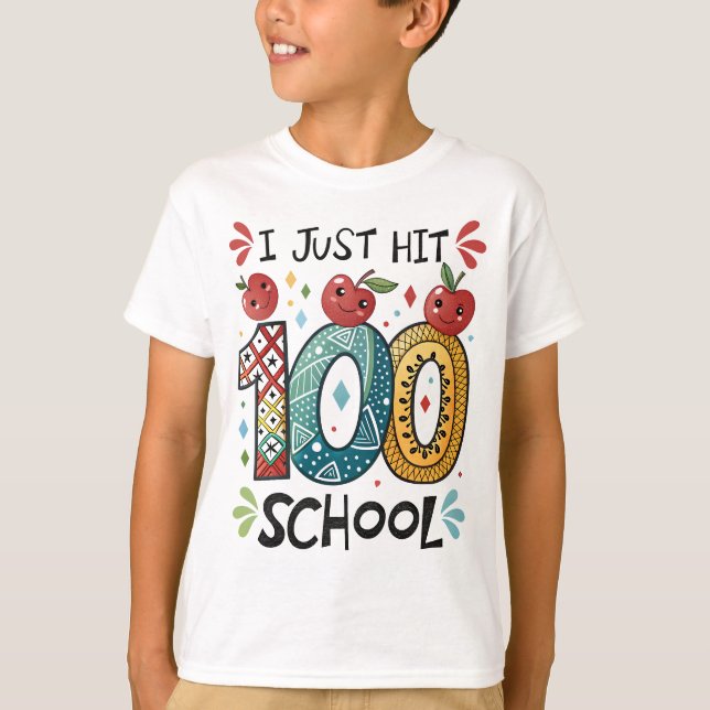 I Just Hit 100 Days of School Celebration T-Shirt (Front)