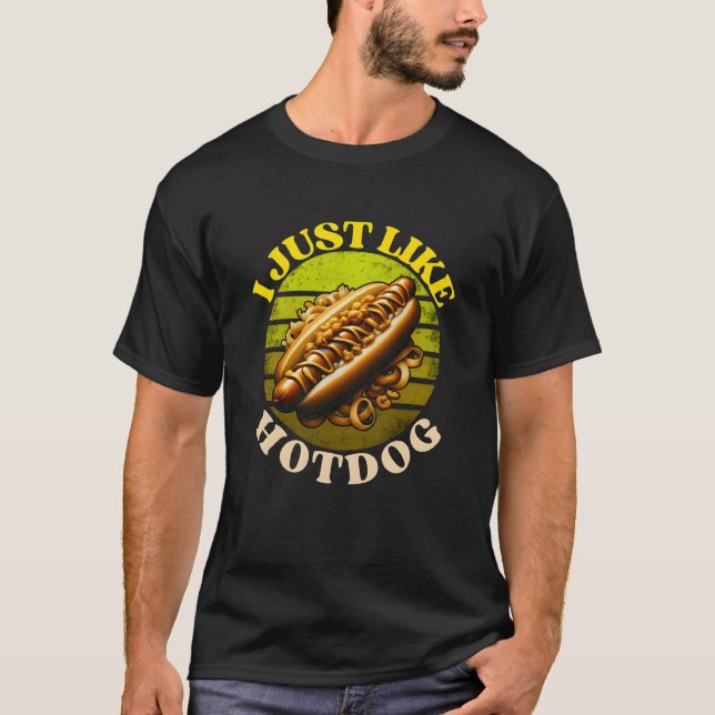 i just like hotdog T-Shirt (Front)