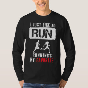 I Just Like to Run Gift Running Runner Jog Lover C T-Shirt