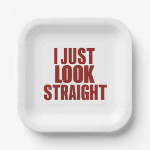 I Just Look Straight LGBT Gay Lesbian Pride Month  Paper Plate