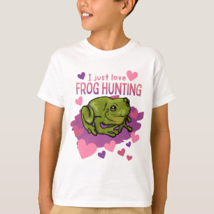 I Just Love Frog Hunting T-Shirt